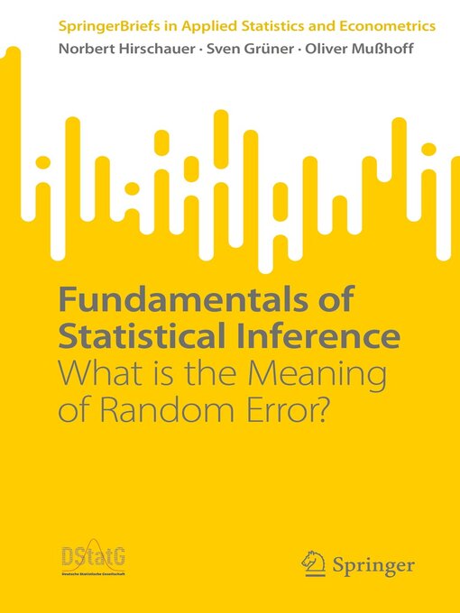Title details for Fundamentals of Statistical Inference by Norbert Hirschauer - Available